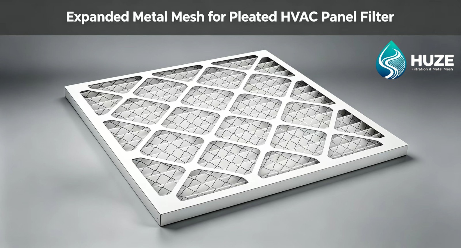 Why Choose Expanded Metal Mesh for Pleated HVAC Panel Filter?